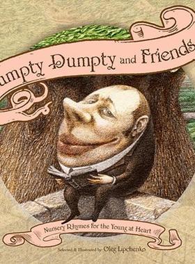【预售】Humpty Dumpty and Friends: Nursery Rhymes for the