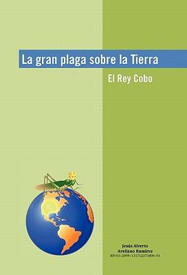 【预售】La Gran Plaga Sobre La Tierra