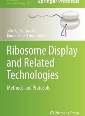 【预售】Ribosome Display and Related Technologies: Methods