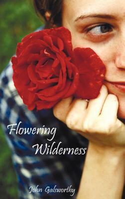 【预售】Flowering Wilderness (the Forsyte Saga: End of the