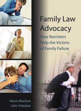 【预售】Family Law Advocacy: How Barristers Help the Victims
