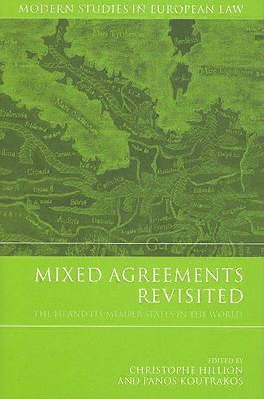【预售】Mixed Agreements Revisited: The EU and Its Member