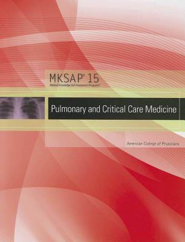 【预售】Mksap 15: Pulmonary and Critical Care Medicine