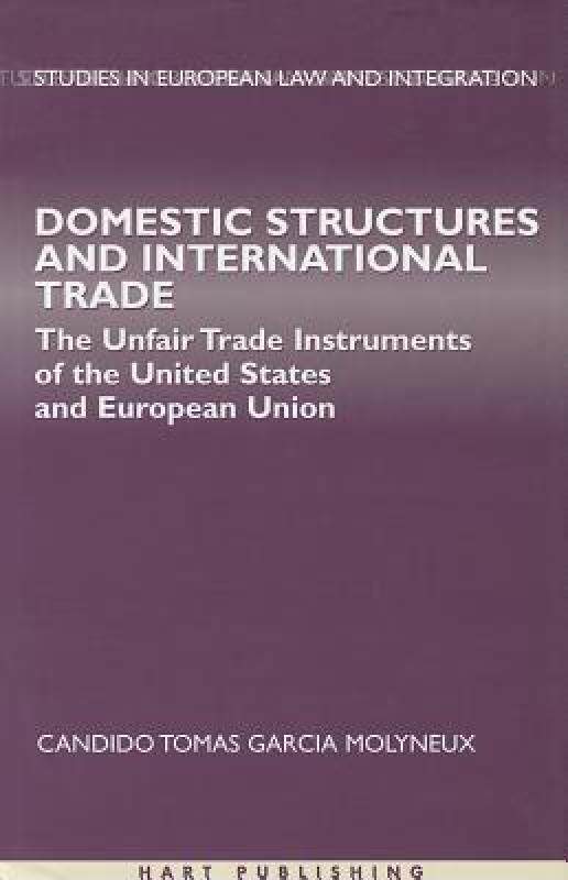 【预售】Domestic Structures and International Trade: The