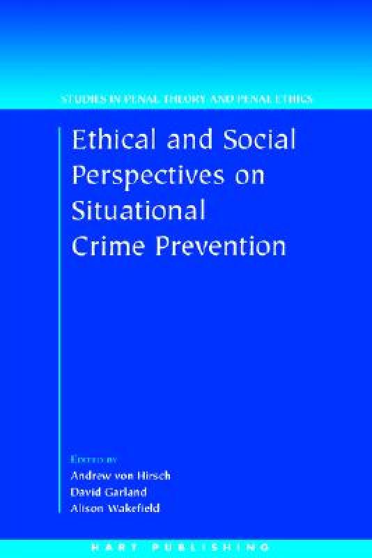 【预售】Ethical and Social Perspectives on Situational Crime