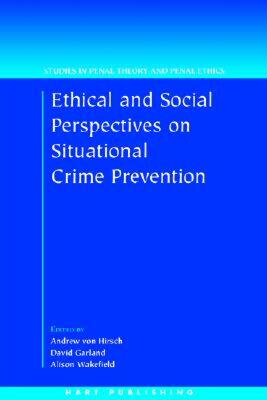【预售】Ethical and Social Perspectives on Situational Crime