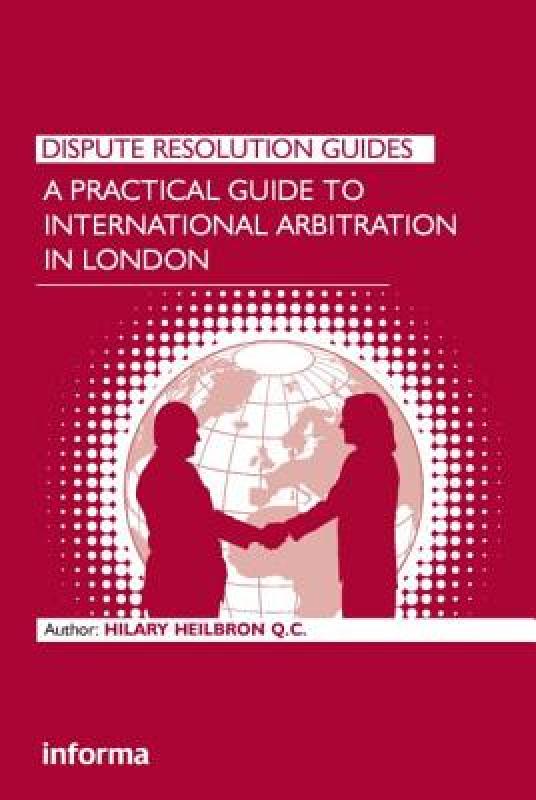 【预售】A Practical Guide to International Arbitration in