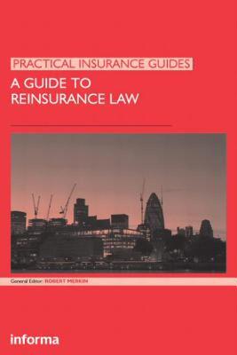 【预售】A Guide to Reinsurance Law