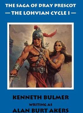 【预售】The Lohvian Cycle I [The Saga of Dray Prescot