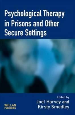 【预售】Psychological Therapy in Prisons and Other Settings