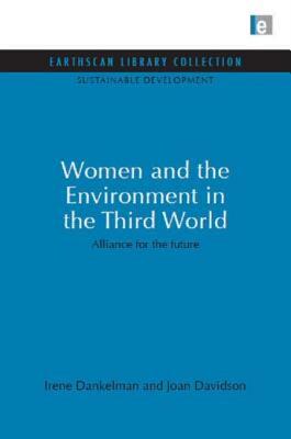【预售】Women and the Environment in the Third World: