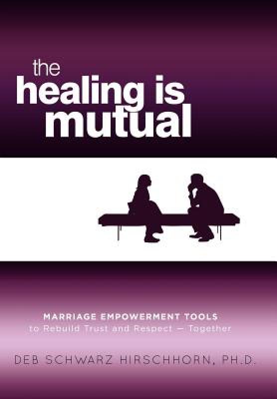 【预售】The Healing Is Mutual: Marriage Empowerment Tools to