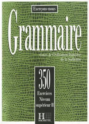 【预售】Les 350 Exercices de Grammaire - Superieur 2