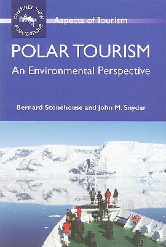 【预售】Polar Tourism: An Environmental Perspective