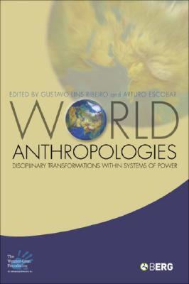 【预售】World Anthropologies: Disciplinary Transformations