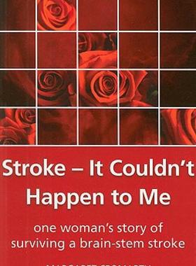【预售】Stroke - It Couldn't Happen to Me: One Woman's Story