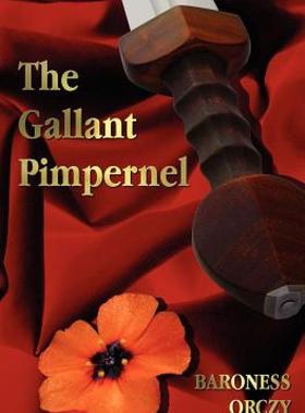 【预售】The Gallant Pimpernel - Unabridged - Lord Tony's