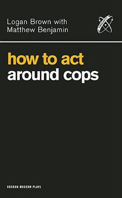 【预售】How to Act Around Cops