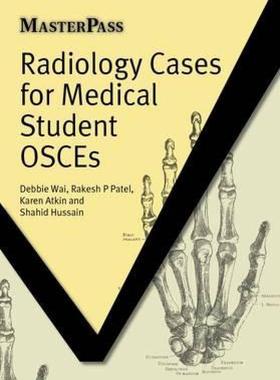 【预售】100 Radiology Cases for Medical Student Osces