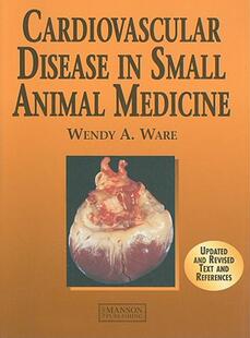 【预售】Cardiovascular Disease in Small Animal Medicine