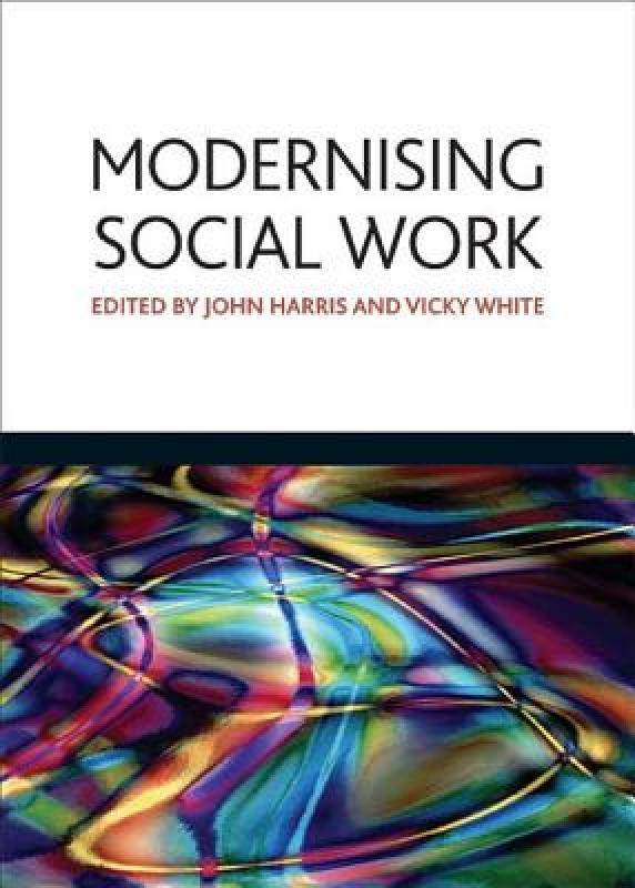【预售】modernising social work: critical considerations