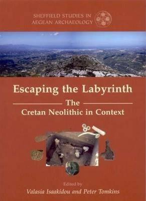 【预售】Escaping the Labyrinth: The Cretan Neolithic in