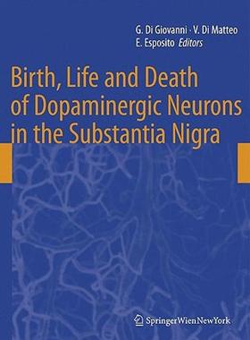 【预售】Birth, Life and Death of Dopaminergic Neurons in the