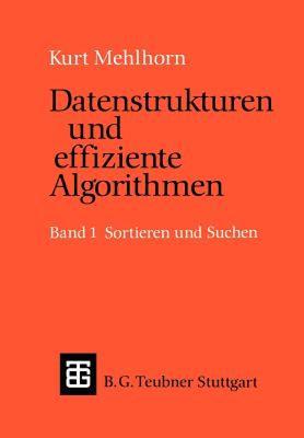 【预售】Datenstrukturen Und Effiziente Algorithmen: Band 1: