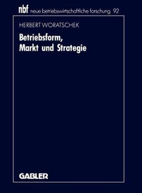 【预售】Betriebsform, Markt Und Strategie