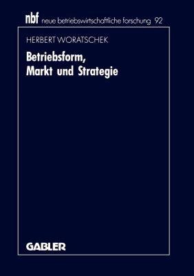 【预售】Betriebsform, Markt Und Strategie