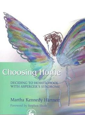 【预售】Choosing Home: Deciding to Homeschool with