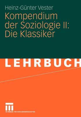 【预售】Kompendium Der Soziologie II: Die Klassiker