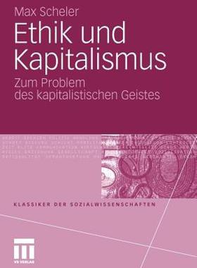 【预售】Ethik Und Kapitalismus: Zum Problem Des