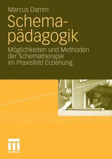 【预售】Schemapadagogik: Moglichkeiten Und Methoden Der