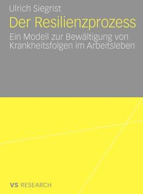 【预售】Der Resilienzprozess: Ein Modell Zur Bewaltigung Von