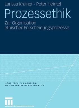 【预售】Prozessethik: Zur Organisation Ethischer
