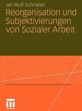 【预售】Reorganisation Und Subjektivierungen Von Sozialer