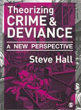 【预售】Theorizing Crime & Deviance: A New Perspective