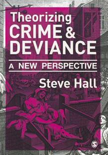 Crime Deviance New Theorizing Perspective 预售