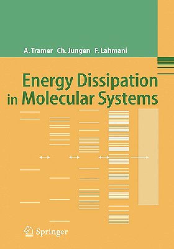 【预售】Energy Dissipation in Molecular Systems
