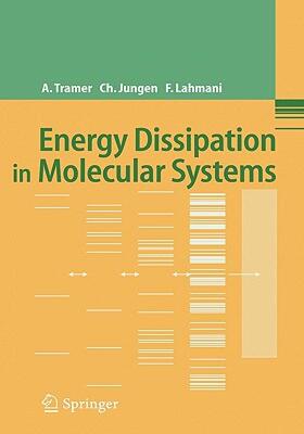 【预售】Energy Dissipation in Molecular Systems
