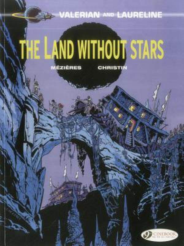 【预售】The Land Without Stars: Valerian Vol. 3