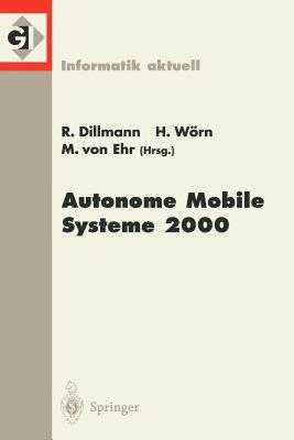 【预售】Autonome Mobile Systeme 2000: 16. Fachgesprach