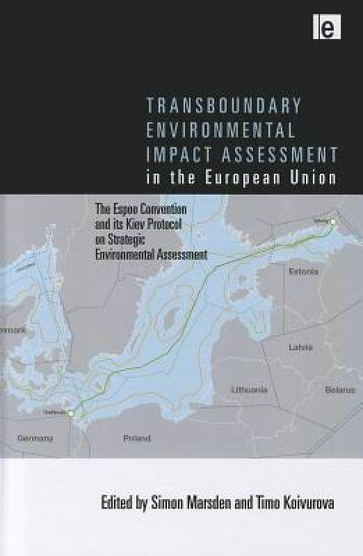 【预售】Transboundary Environmental Impact Assessment in the