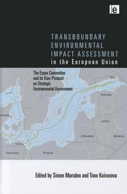 【预售】Transboundary Environmental Impact Assessment in the