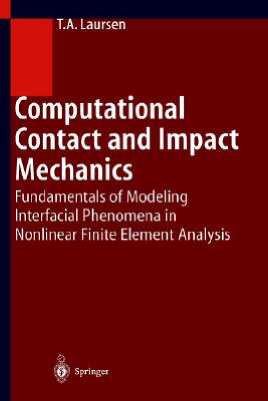 【预售】Computational Contact and Impact Mechanics: