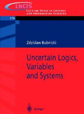 【预售】Uncertain Logics, Variables and Systems