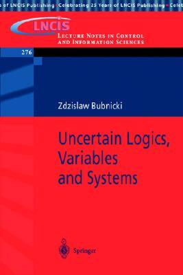【预售】Uncertain Logics, Variables and Systems