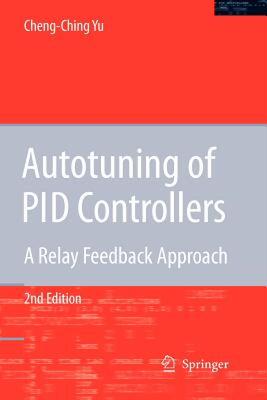 【预售】Autotuning of Pid Controllers: A Relay Feedback