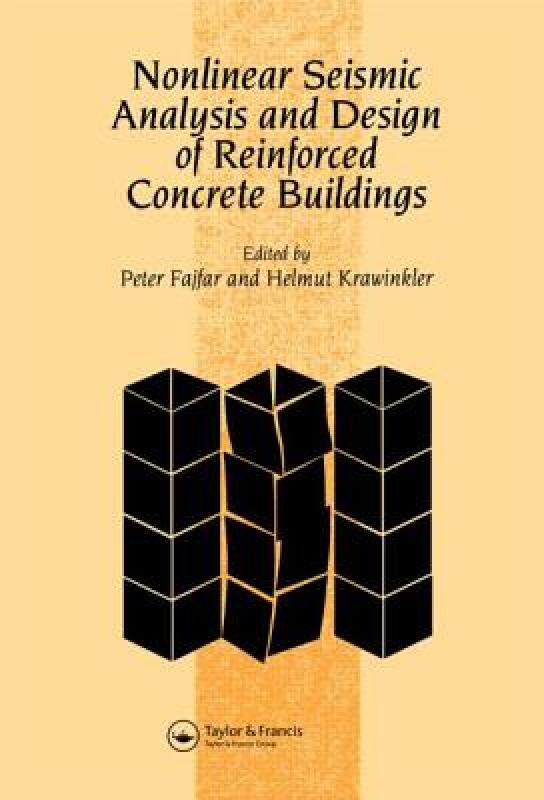 【预售】Nonlinear Seismic Analysis and Design of Reinforced